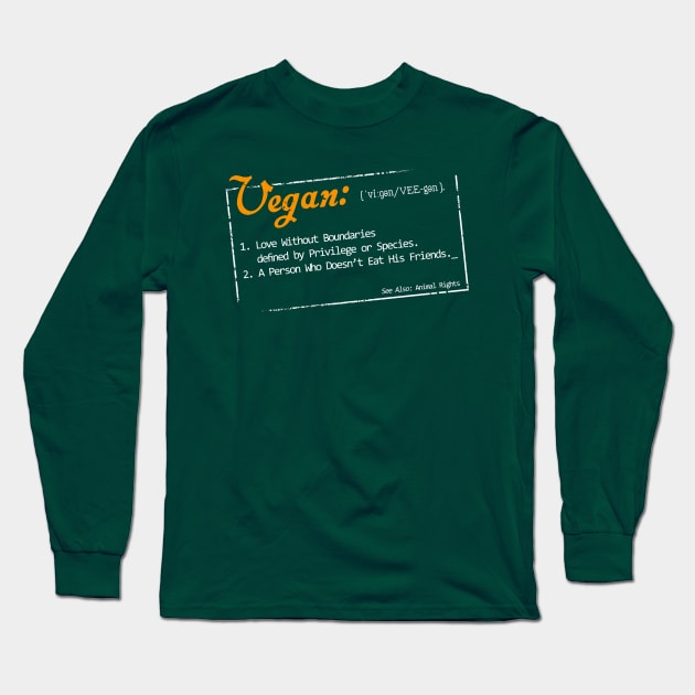 Vegan Definition Long Sleeve T-Shirt by EddieBalevo